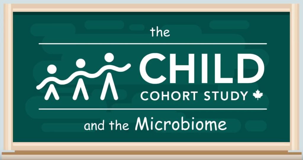 CHILD Cohort Study and a Baby's Microbiome